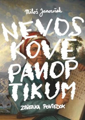 Nevoskové panoptikum