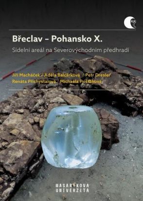 Břeclav – Pohansko X. Sídelní areál na Severovýchodním předhradí