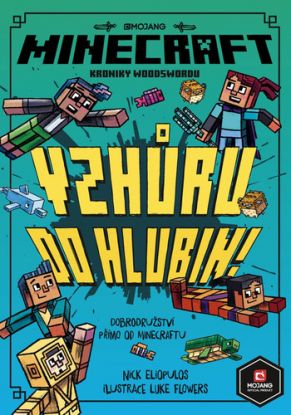 Minecraft Kroniky Woodswordu 3 - Vzhůru do hlubin
