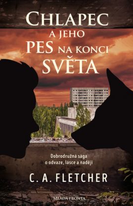 Chlapec a jeho pes na konci světa