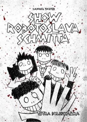 Show Robotoslava Schmitta