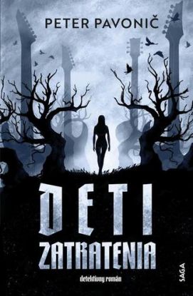 Deti zatratenia