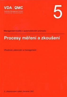 VDA 5 - Procesy měření a zkoušení