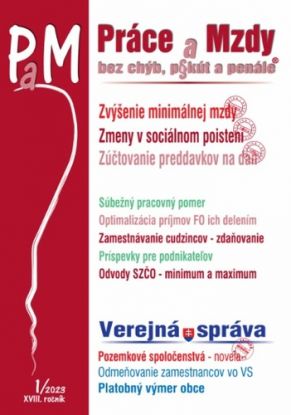 Práce a Mzdy 1 2023 - Zvýšenie minimálnej mzdy – ekonomický dopad