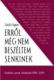 Erről még nem beszéltem senkinek