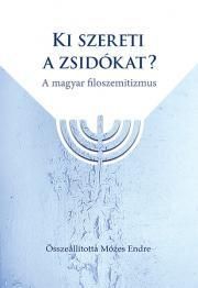 Ki szereti a zsidókat?