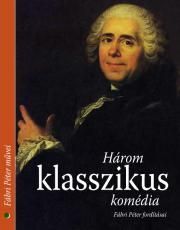 Három klasszikus komédia