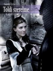 Toldi szerelme és egyéb kalandjai