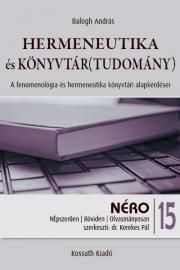 Hermeneutika és könyvtár(tudomány)
