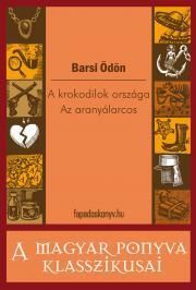 A krokodilok országa - Az aranyálarcos