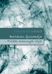 Bertalan éjszakája, Prikk mennyei útja