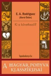 Ki a következő?