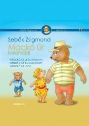 Mackó úr kalandjai IV. kötet
