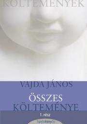 Vajda János öszes költeménye 1.rész