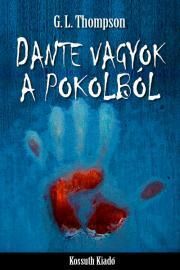 Dante vagyok a pokolból