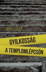 Gyilkosság a templomlépcsőn