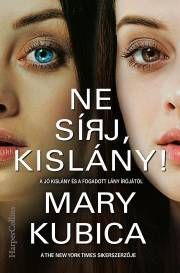 Ne sírj, kislány!