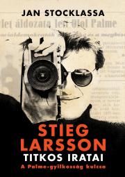 Stieg Larsson titkos iratai