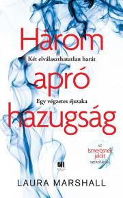 Három apró hazugság