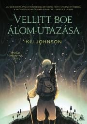 Vellitt Boe álom-utazása