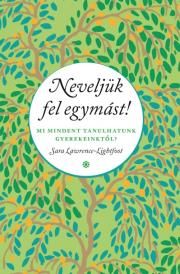 Neveljük fel egymást!