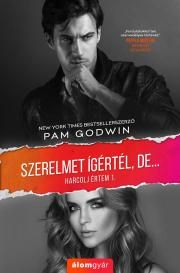 Szerelmet ígértél, de ...