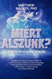 Miért alszunk?