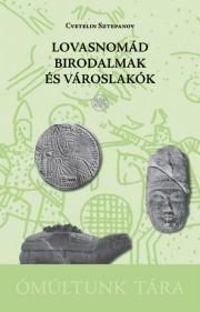 Lovasnomád birodalmak és városlakók