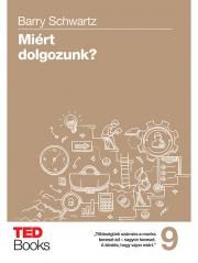 Miért dolgozunk?