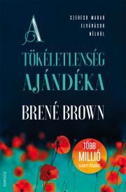 A tökéletlenség ajándéka