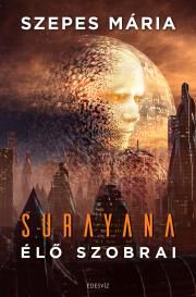 Surayana élő szobrai