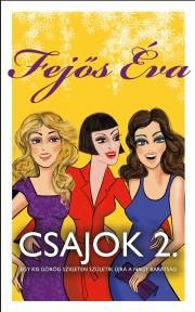 Csajok 2.