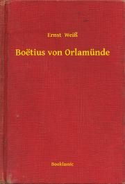 Boëtius von Orlamünde