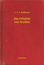 Das Fräulein von Scuderi