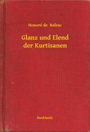 Glanz und Elend der Kurtisanen