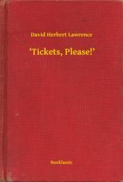 Tickets, Please!'