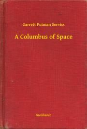 A Columbus of Space
