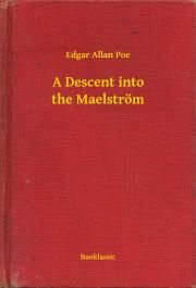 A Descent into the Maelström