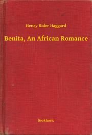 Benita, An African Romance