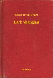 Dark Shanghai