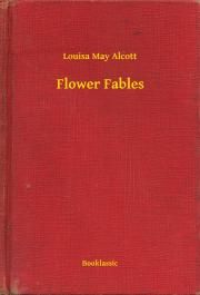 Flower Fables
