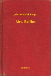 Mrs. Raffles