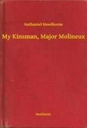 My Kinsman, Major Molineux