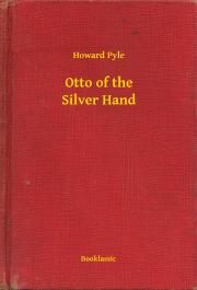 Otto of the Silver Hand