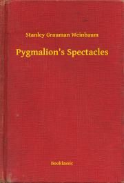 Pygmalion's Spectacles