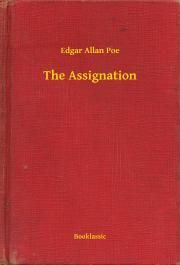 The Assignation