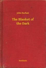 The Blanket of the Dark