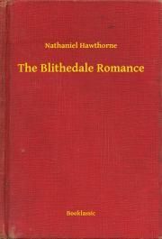 The Blithedale Romance