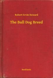 The Bull Dog Breed