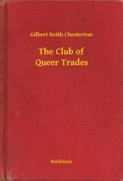 The Club of Queer Trades